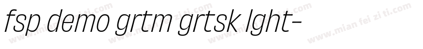 fsp demo grtm grtsk lght字体转换